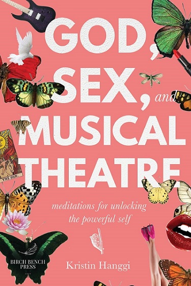 God, Sex, and Musical Theatre