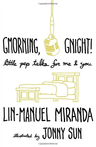 Gmorning, Gnight!: Little Pep Talks for Me & You.