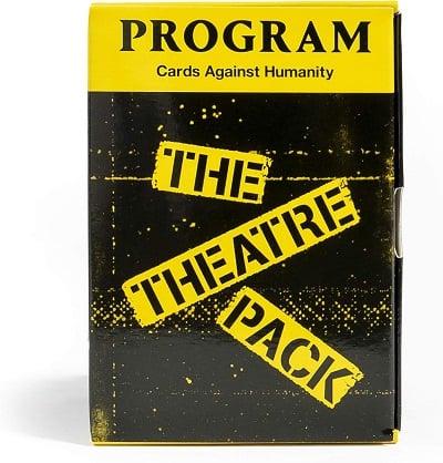 Cards Against Humanity Theatre Pack.