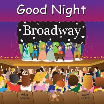 Good Night Broadway book.