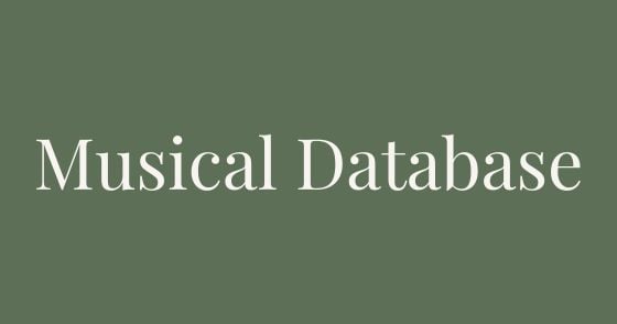 Musical Database.